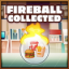 Fireball collected