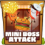 Mini boss attacks survived