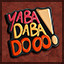 Yabadabadoo!