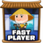 Fast player