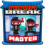 Ninja Break master