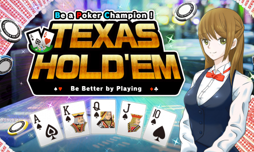 Be a Poker Champion! Texas Hold'em