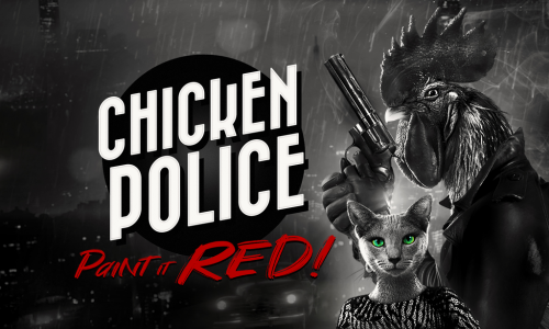 Chicken Police – Paint it RED!