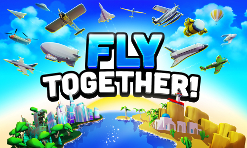 Fly TOGETHER!