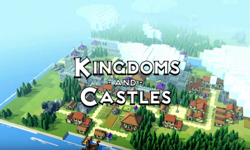 Kingdoms and Castles