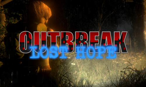 Outbreak: Lost Hope