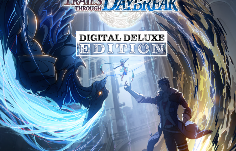 The Legend of Heroes: Trails through Daybreak - Digital Deluxe Edition