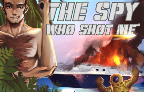 The Spy Who Shot Me