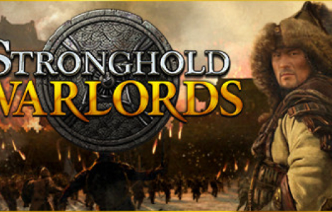 Stronghold: Warlords