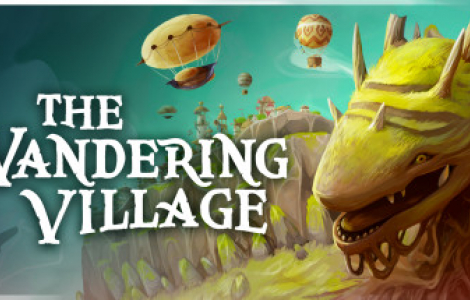 The wandering village обзор