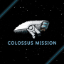 Colossus Mission