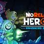 NoReload Heroes Enhanced Edition