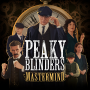 Peaky Blinders : Mastermind