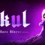 Skul: The Hero Slayer