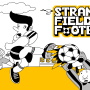 Strange Field Football