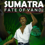 Sumatra: Fate of Yandi