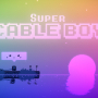 Super Cable Boy