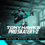 Tony Hawk's Pro Skater 1 + 2 - Édition Deluxe Numérique