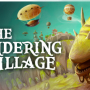 The Wandering Village