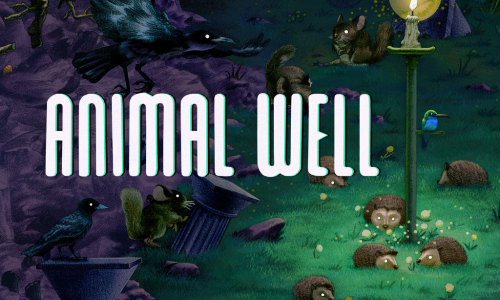 ANIMAL WELL guides and tips