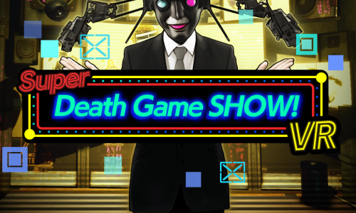 Super Death Game SHOW! VR guides and tips